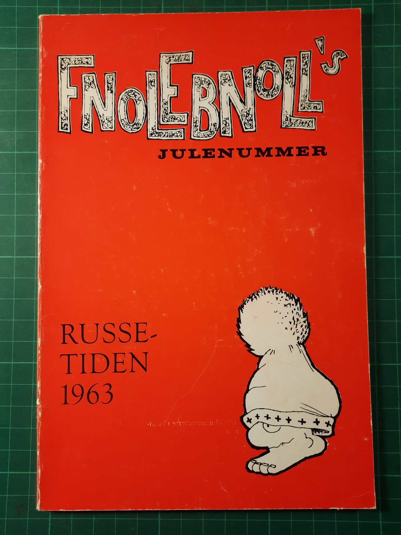 Fnolebnoll's julenummer - Russetiden 1963 (nr 1 av 2238 ex)
