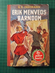 Erik Menveds barndom