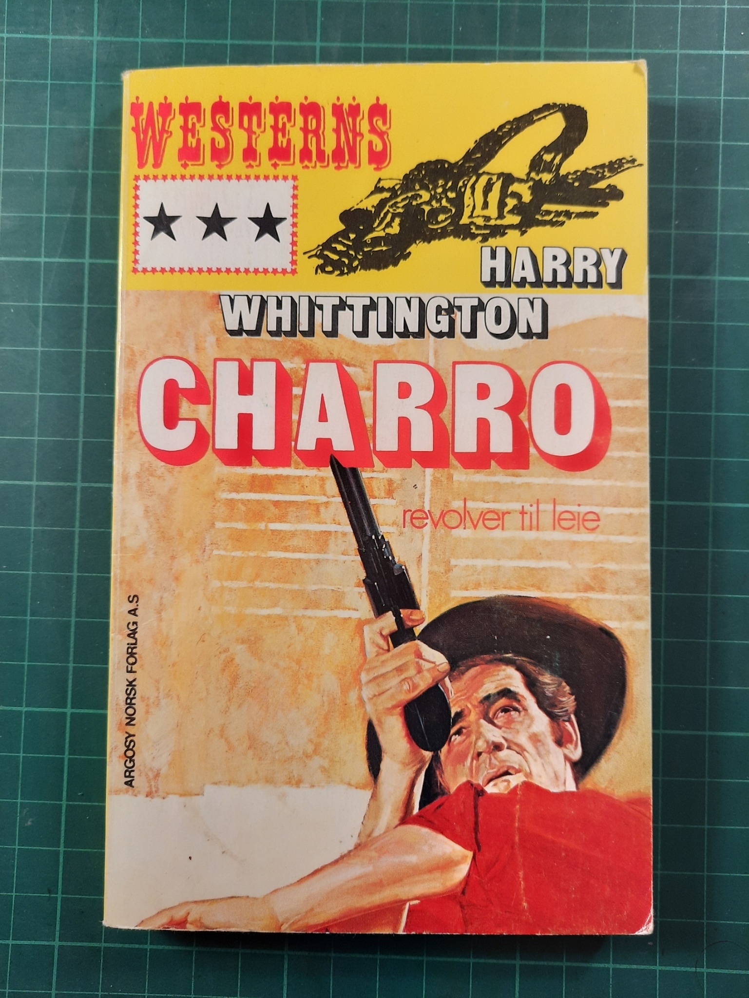Harry Whittington : Charro, revolver til leie