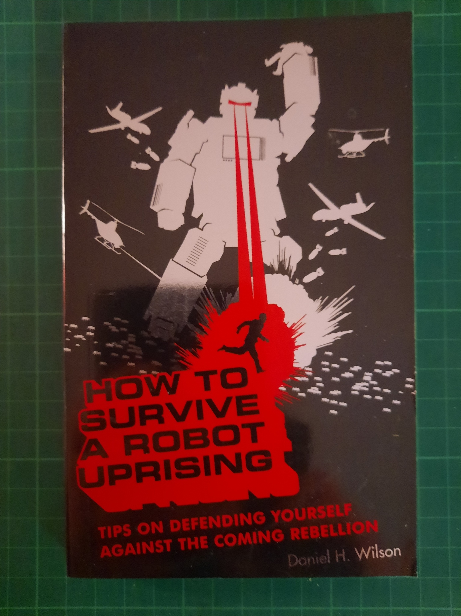 How to survie a robot uprising