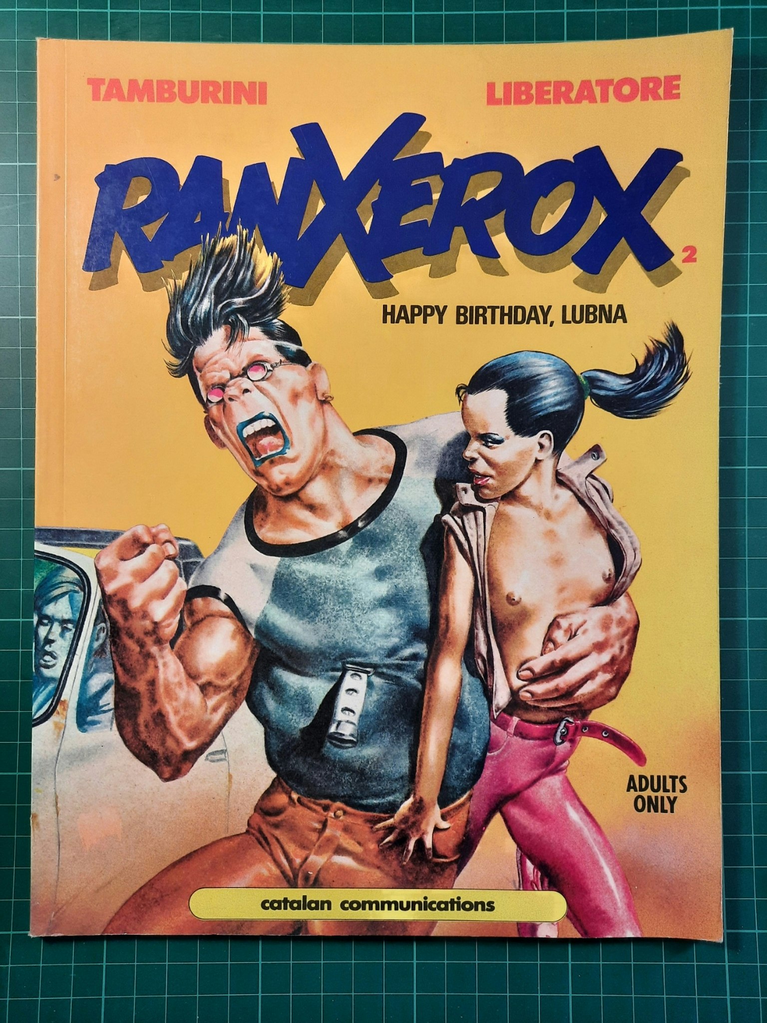 Ranxerox #2 Happy Birthday, Lubna (USA)