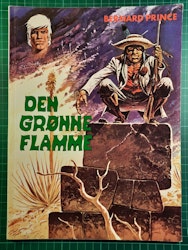 Bernard Prince 01 Den grønne flamme (Dansk)