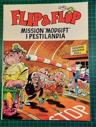 Flip & Flop 13 Mission "modgift" i Pestilandia (Dansk)