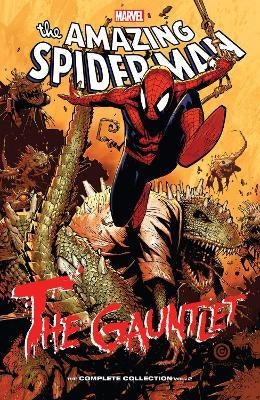 Spider-man: The Gauntlet - The Complete Collection Vol. 2