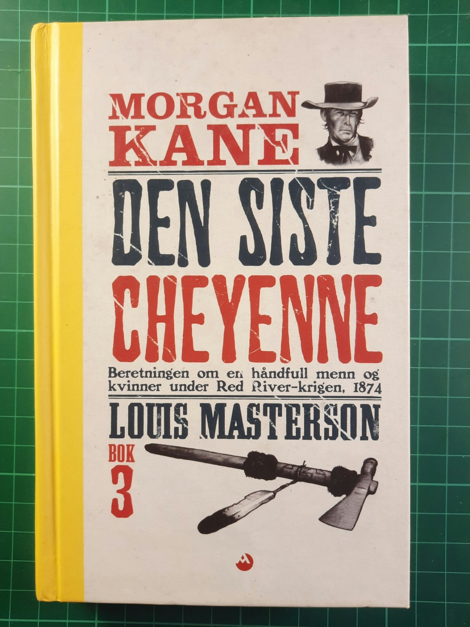 Morgan Kane bok 03 Den siste Cheyenne