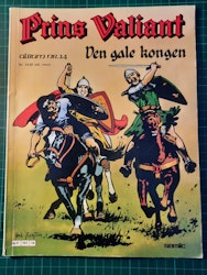 Prins Valiant nr 14 : Den gale kongen