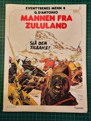 Eventyrenes menn 4 : Mannen fra Zululand