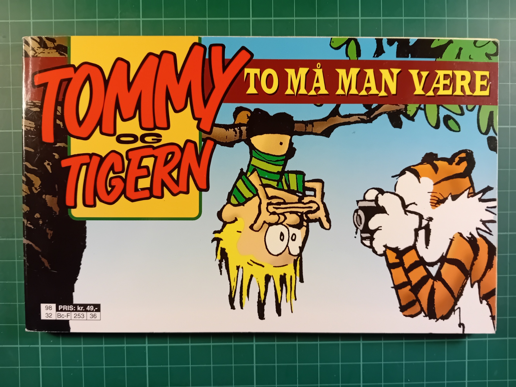 Tommy og Tigern : To må man være
