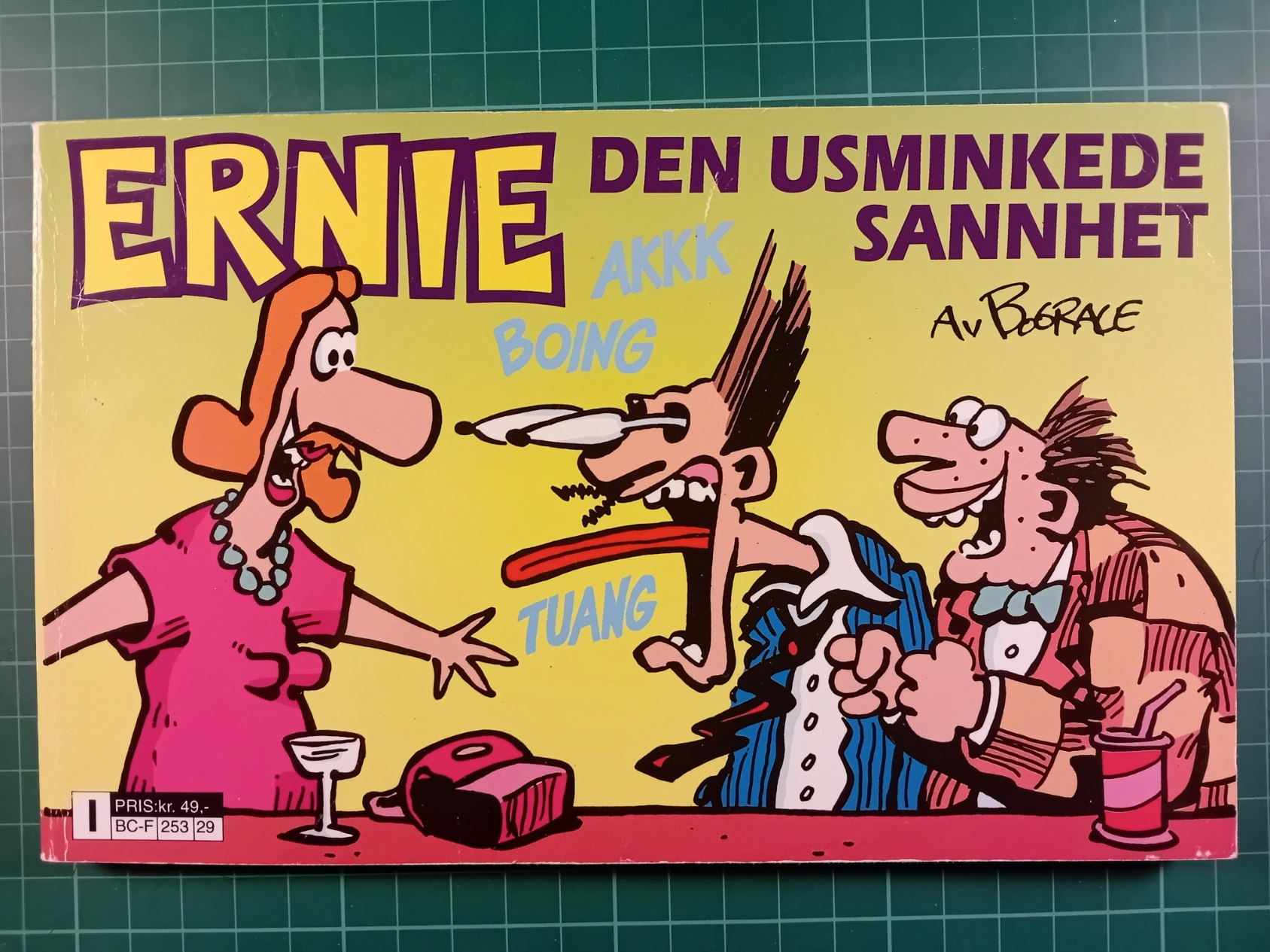 Ernie : Den usminkede sannhet