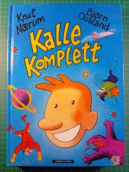 Kalle Komplett (samlebok Kalle Komet)