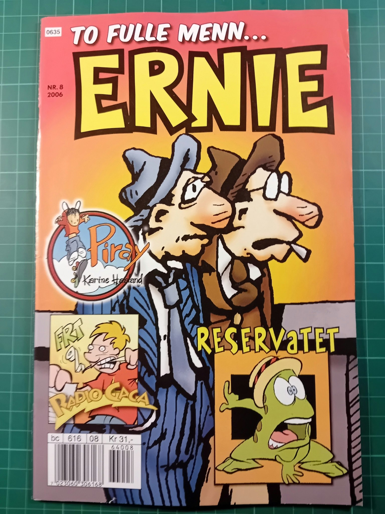 Ernie 2006 - 08