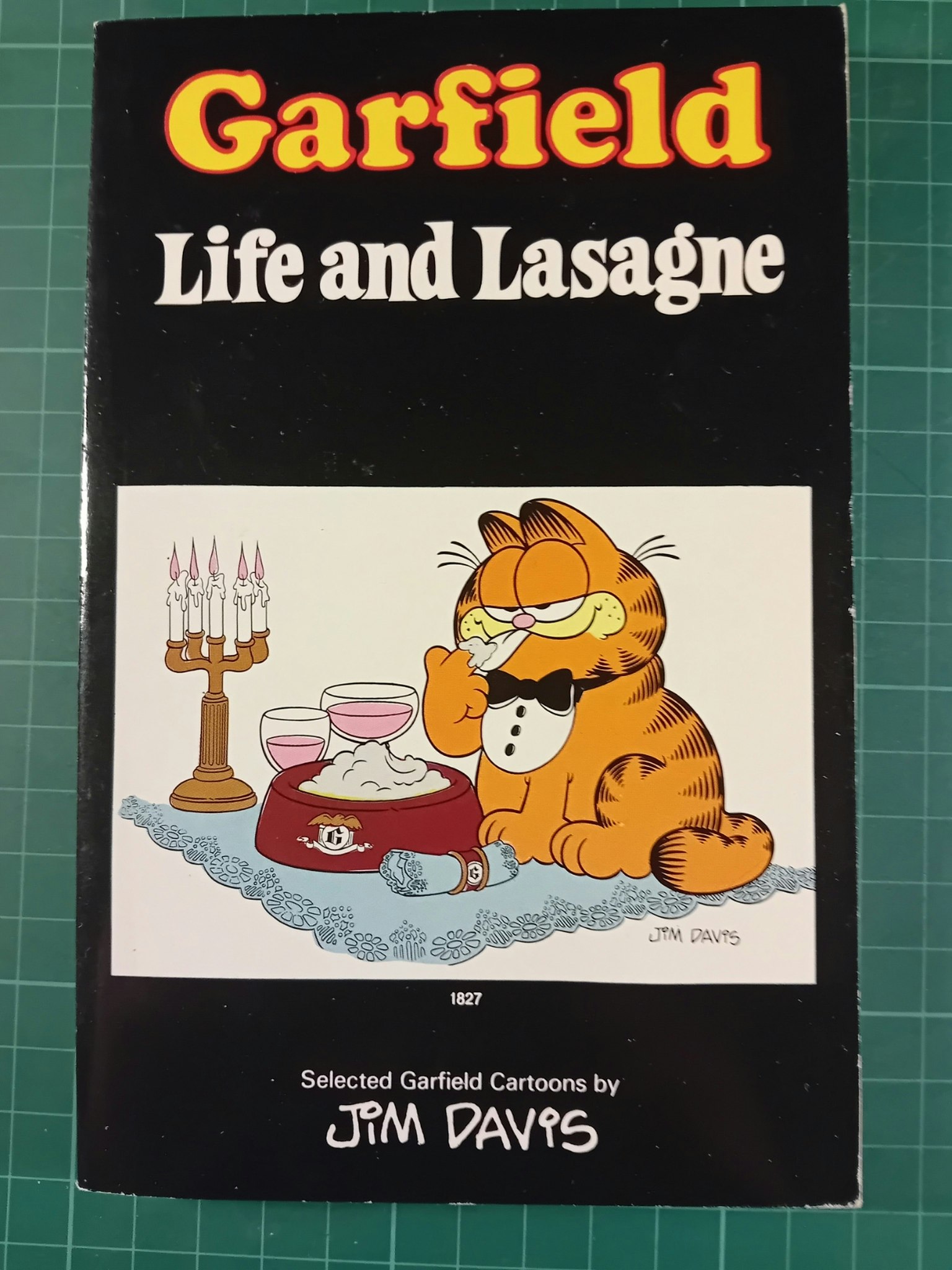 Garfield : Here Life and lasagne(Engelsk utgave)