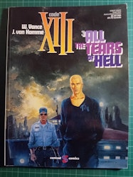 Code XIII : All the tears of hell