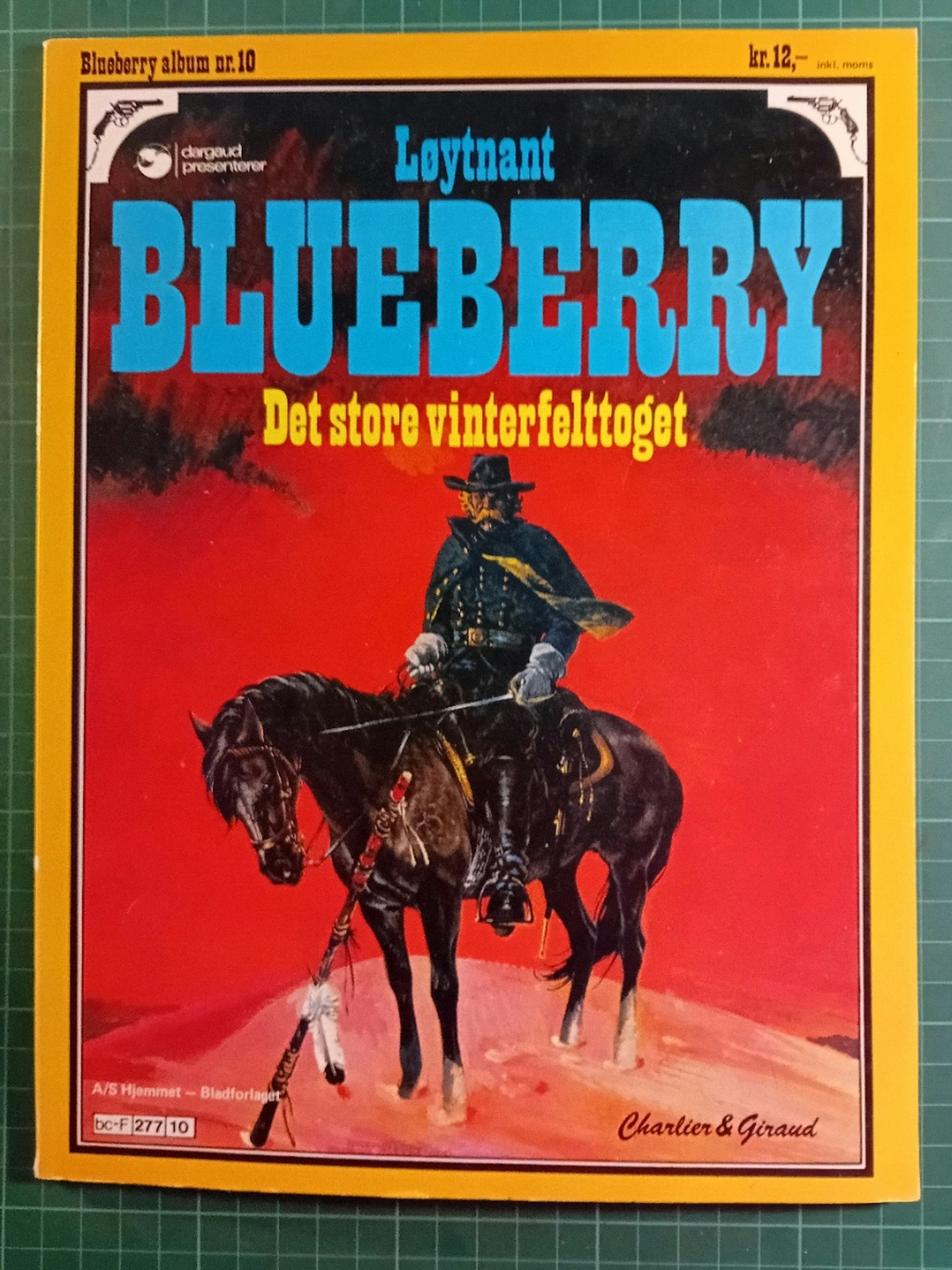 Løytnant Blueberry 10 Det store vinterfelttoget