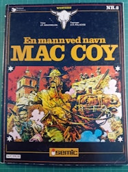 Mac Coy 02 : En mann ved navn Mac Coy