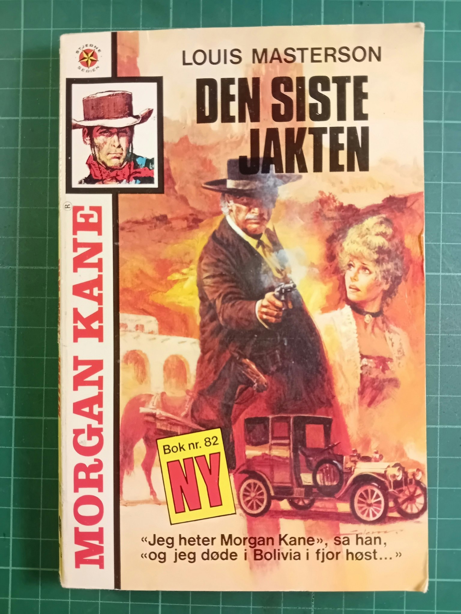 Morgan Kane pocket 82 Den siste jakten