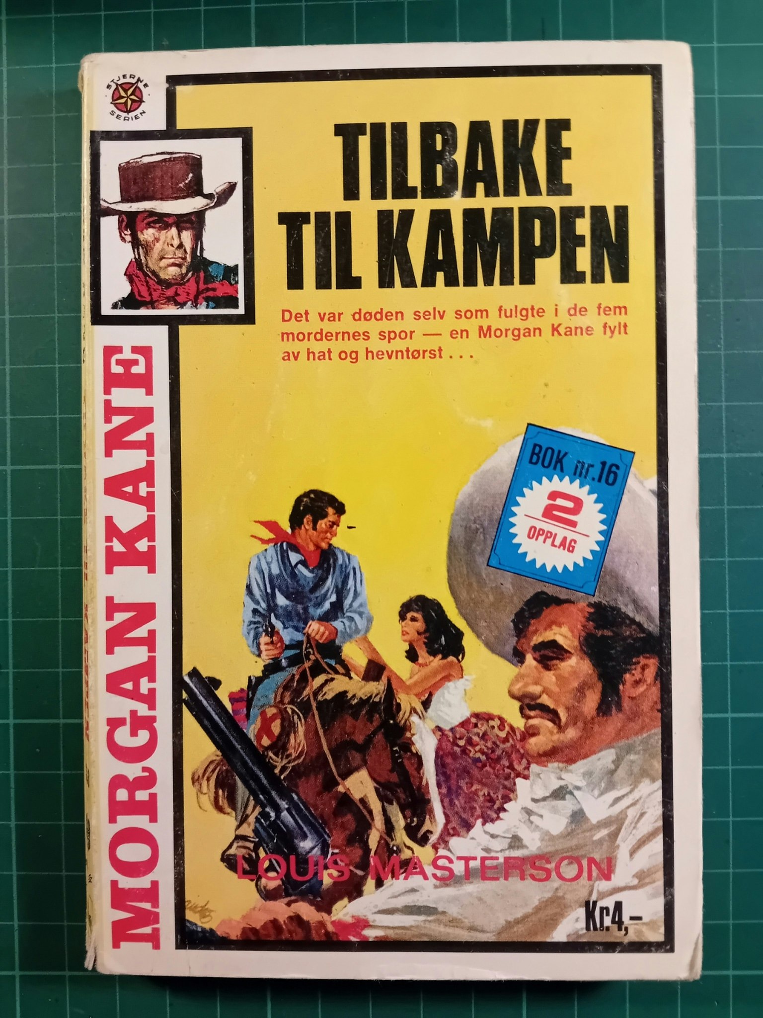 Morgan Kane pocket 16 Tilbake til kampen