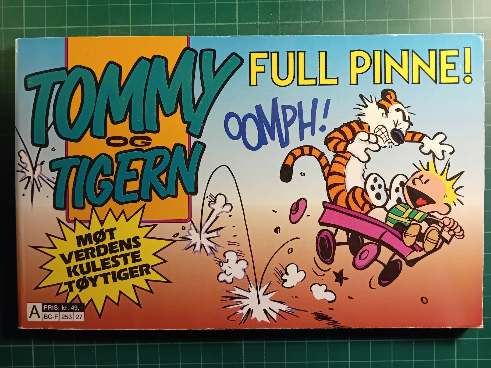 Tommy og Tigern : Full pinne