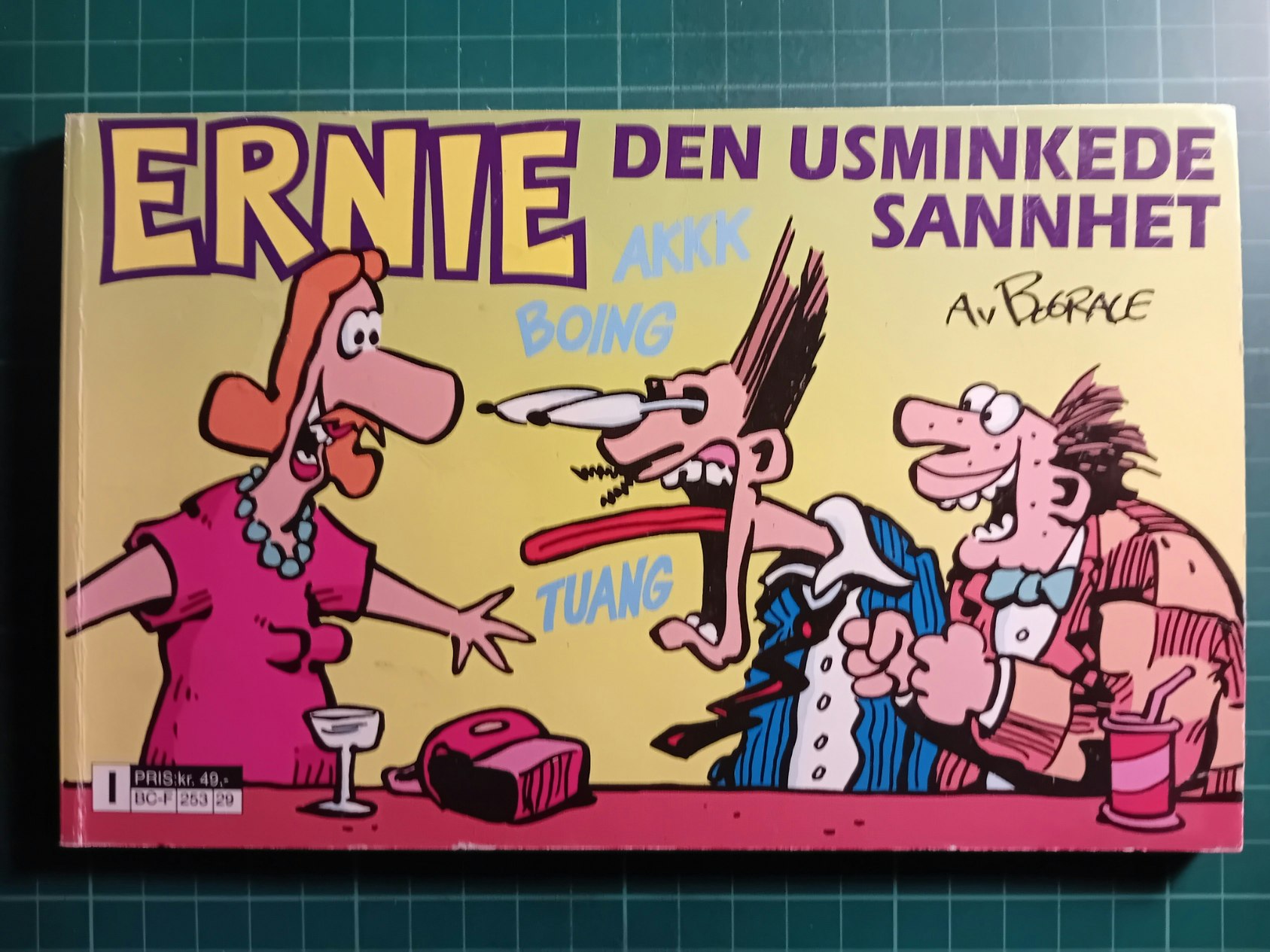 Ernie Den usminkede sannhet