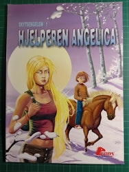 Skytsengelen : Hjelperen Angelica