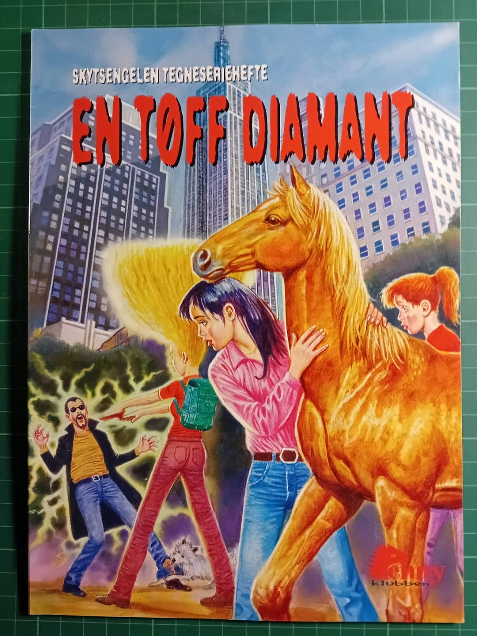 Skytsengelen : En tøff diamant