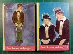 Nå-bøkene nr 15+16 Tom Browns skoledager