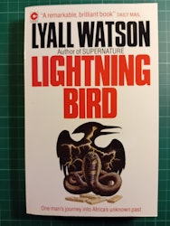 Lyall Watson : Lightning bird