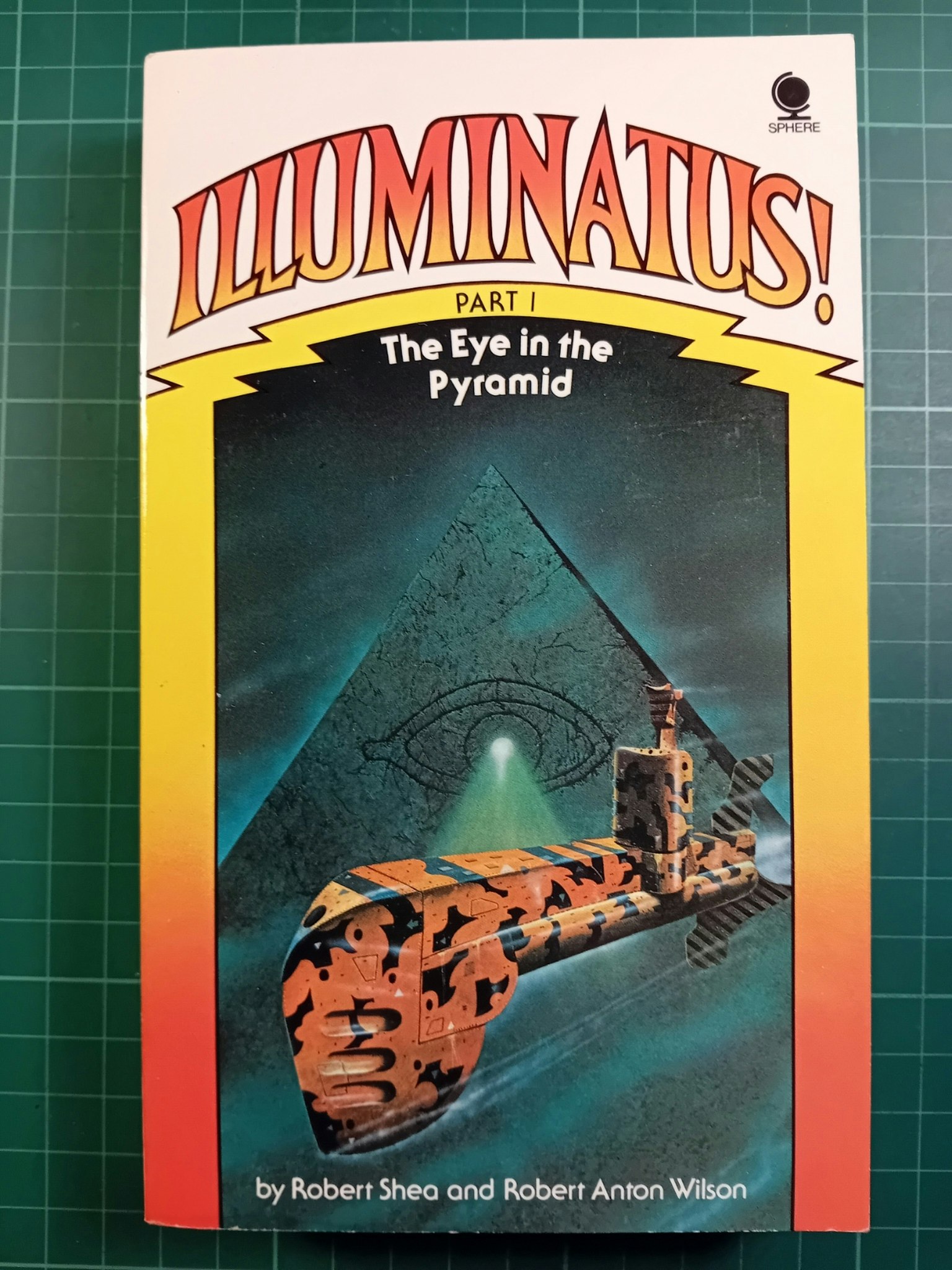 Illuminatus part I The eye in the pyramid
