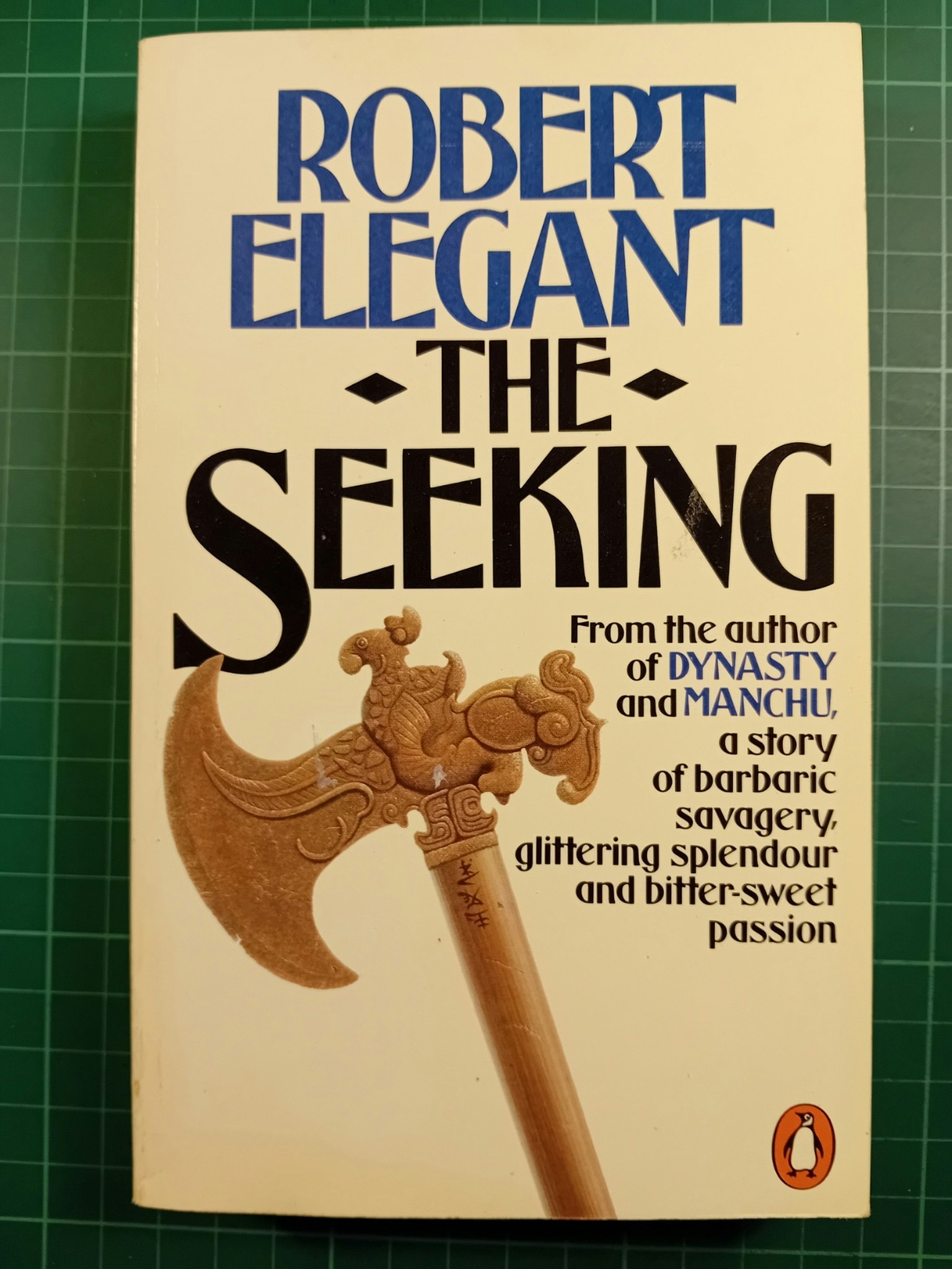 Robert Elegant : The seeking