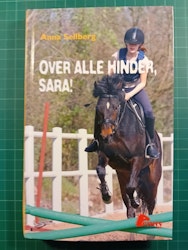 Over alle hinder, Sara