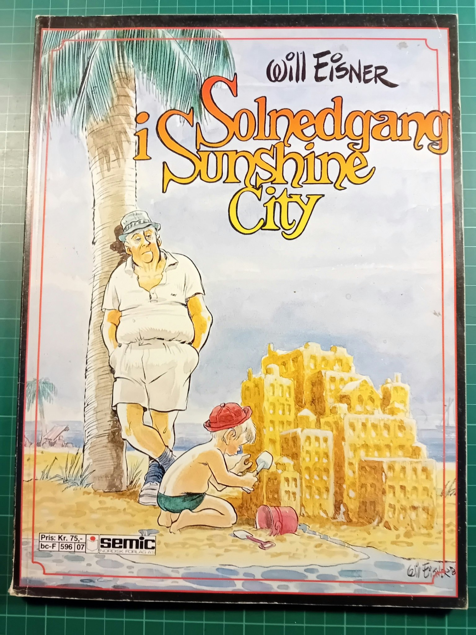 Will Eisner: Solnedgang i Sunshine city