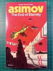 Isaac Asimov : The end of eternity