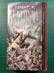 Adrian Cole : The Crimson talisman