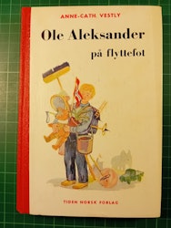 Anne-Cath Vestly : Ole Aleksander på flyttefot