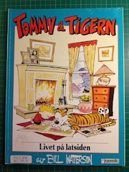 Tommy & Tigern 05 Livet på latsiden