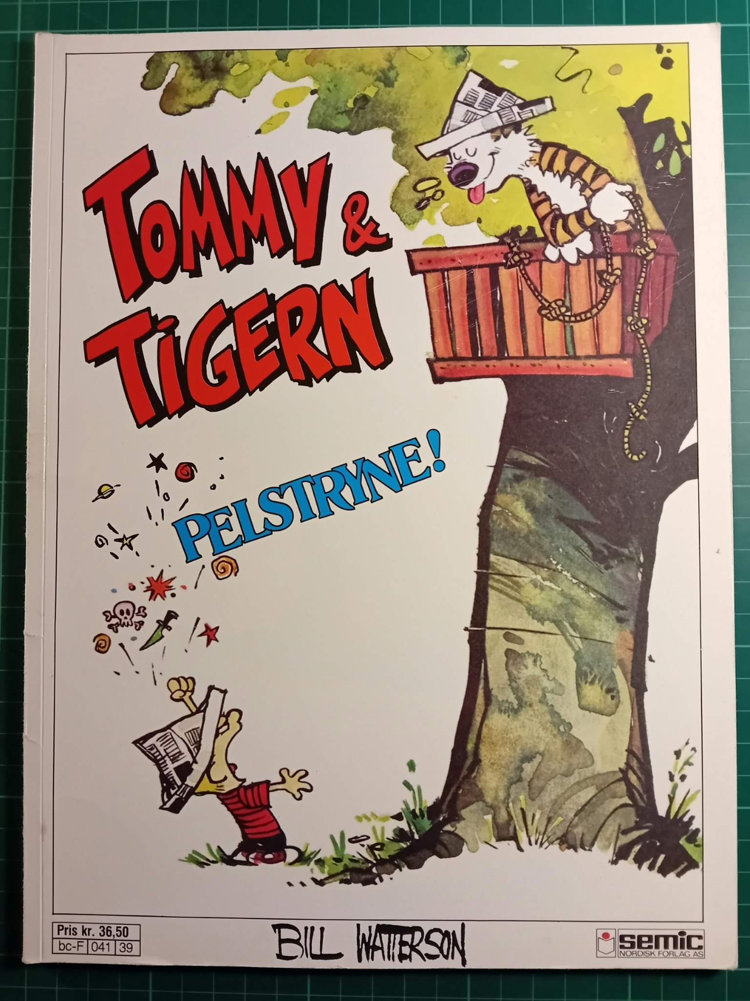 Tommy & Tigern 04 Pelstryne!