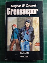 Ragnar W Otgard : Grensespor