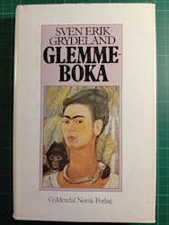 Sven Erik Grydeland : Glemmeboka