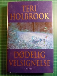 Teri Holbrook  : Dødelig velsignelse