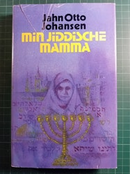 Jahn Otto Johansen : Min Jiddische mamma