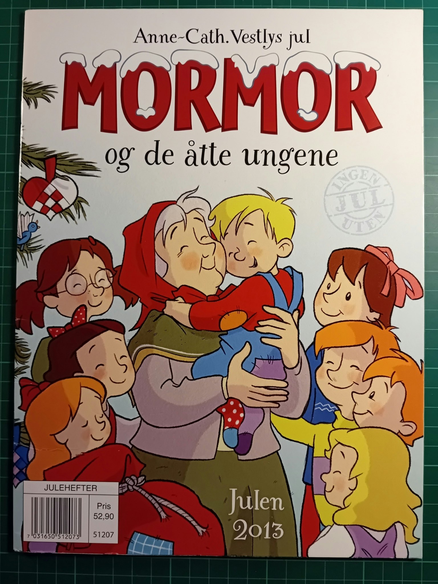 Mormor og de åtte ungene Julen 2013 Bokhandelutgave