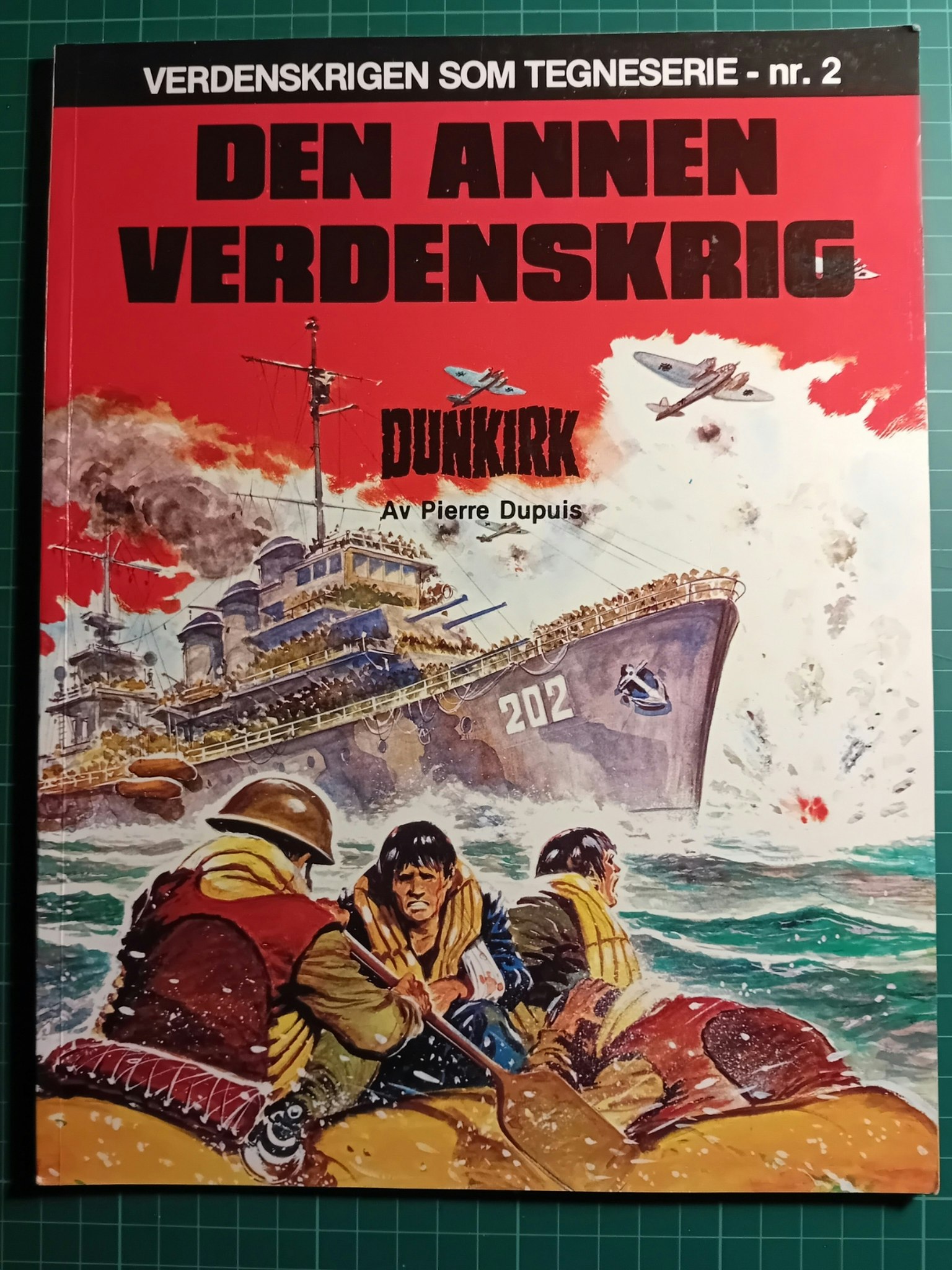 Den annen verdenskrig 2 : Dunkirk (se merknad)