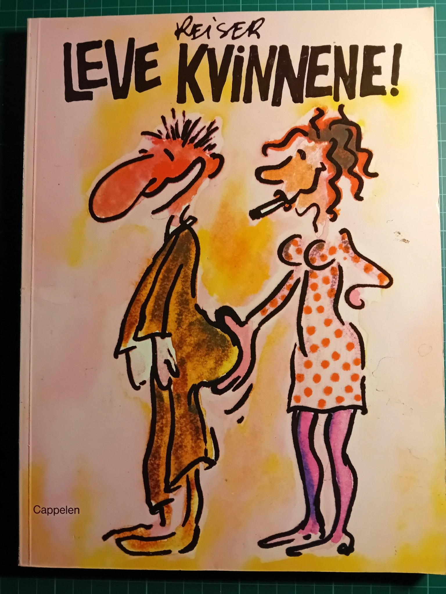 Reiser : Leve kvinnene!
