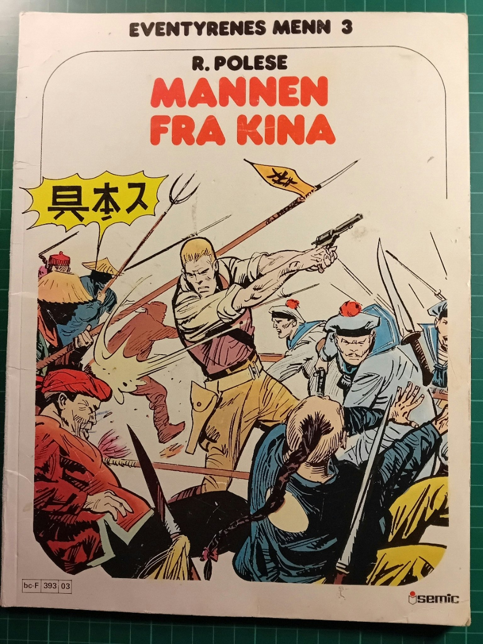 Eventyrenes menn 3 Mannen fra Kina
