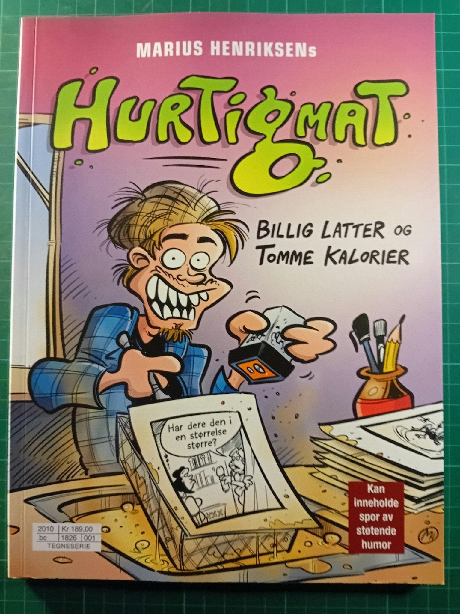 Hurtigmat : Billig latter og tomme kalorier