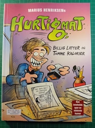 Hurtigmat : Billig latter og tomme kalorier