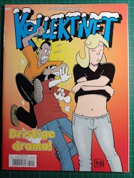 Kollektivet album :  Dristige drama!