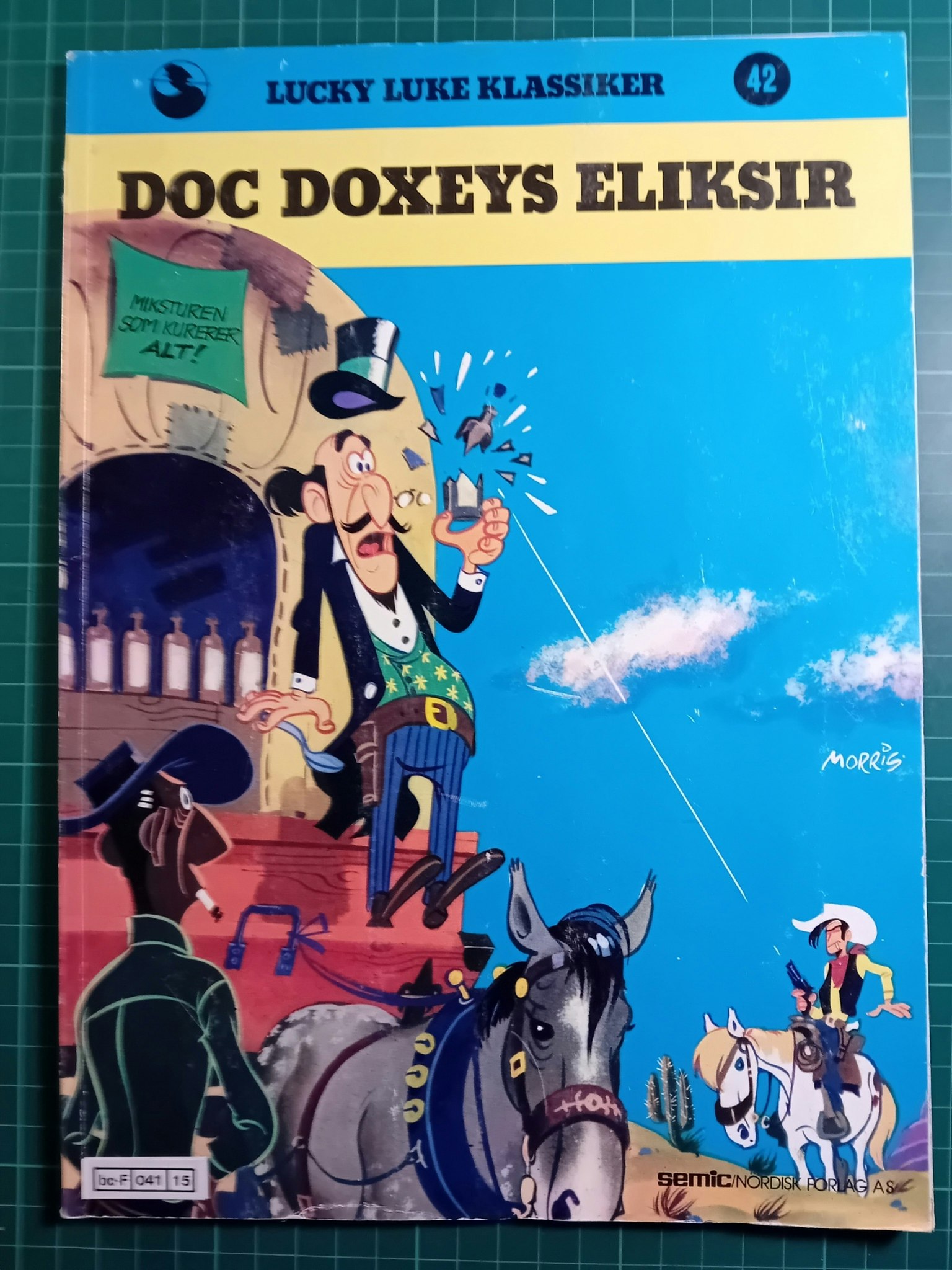 Lucky Luke 42 Doc Doxeys eliksir