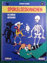 Lucky Luke 52 Spøkelsesranchen og andre historier