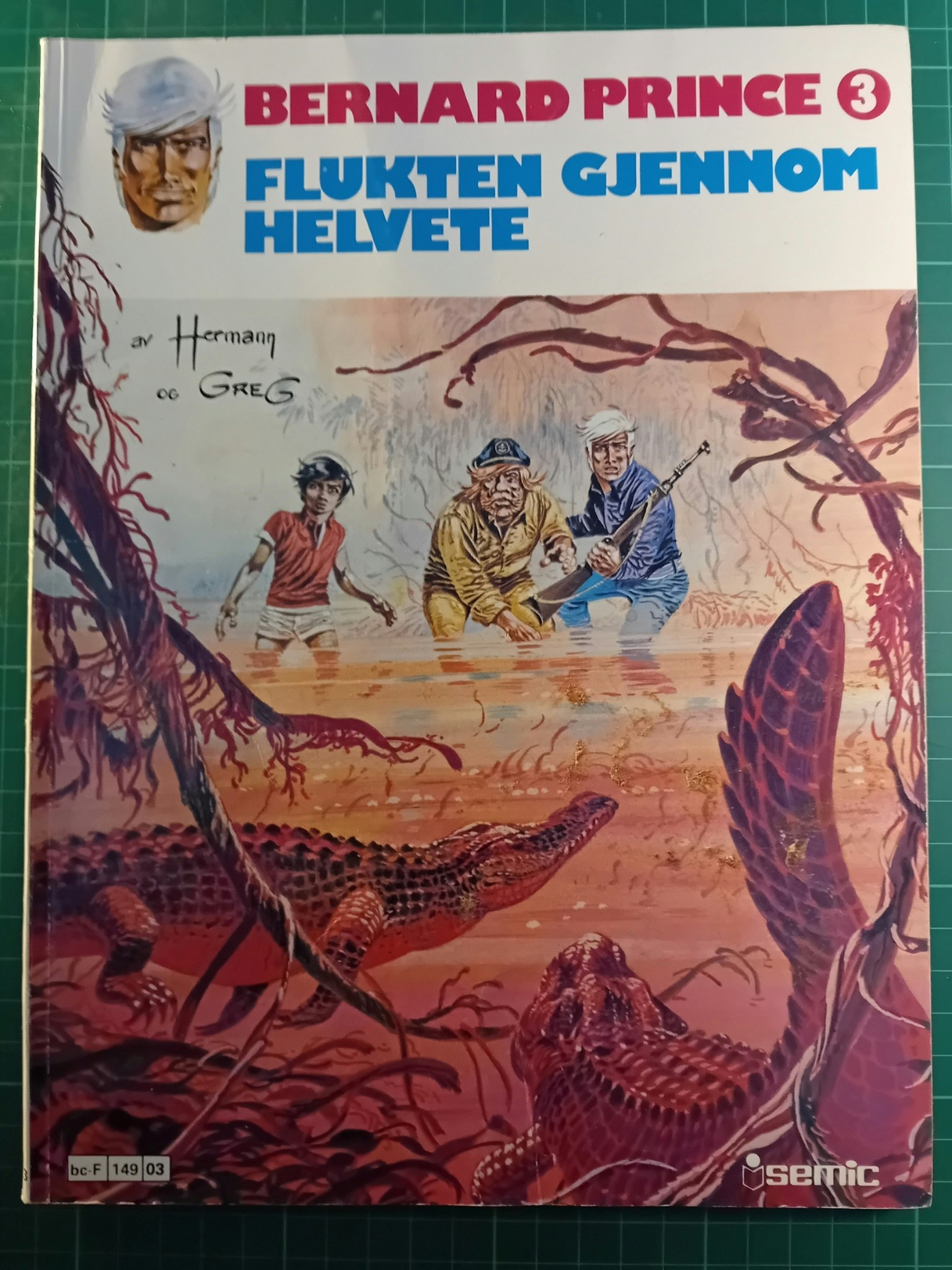 Bernard Prince 3 Flukten gjennom helvete